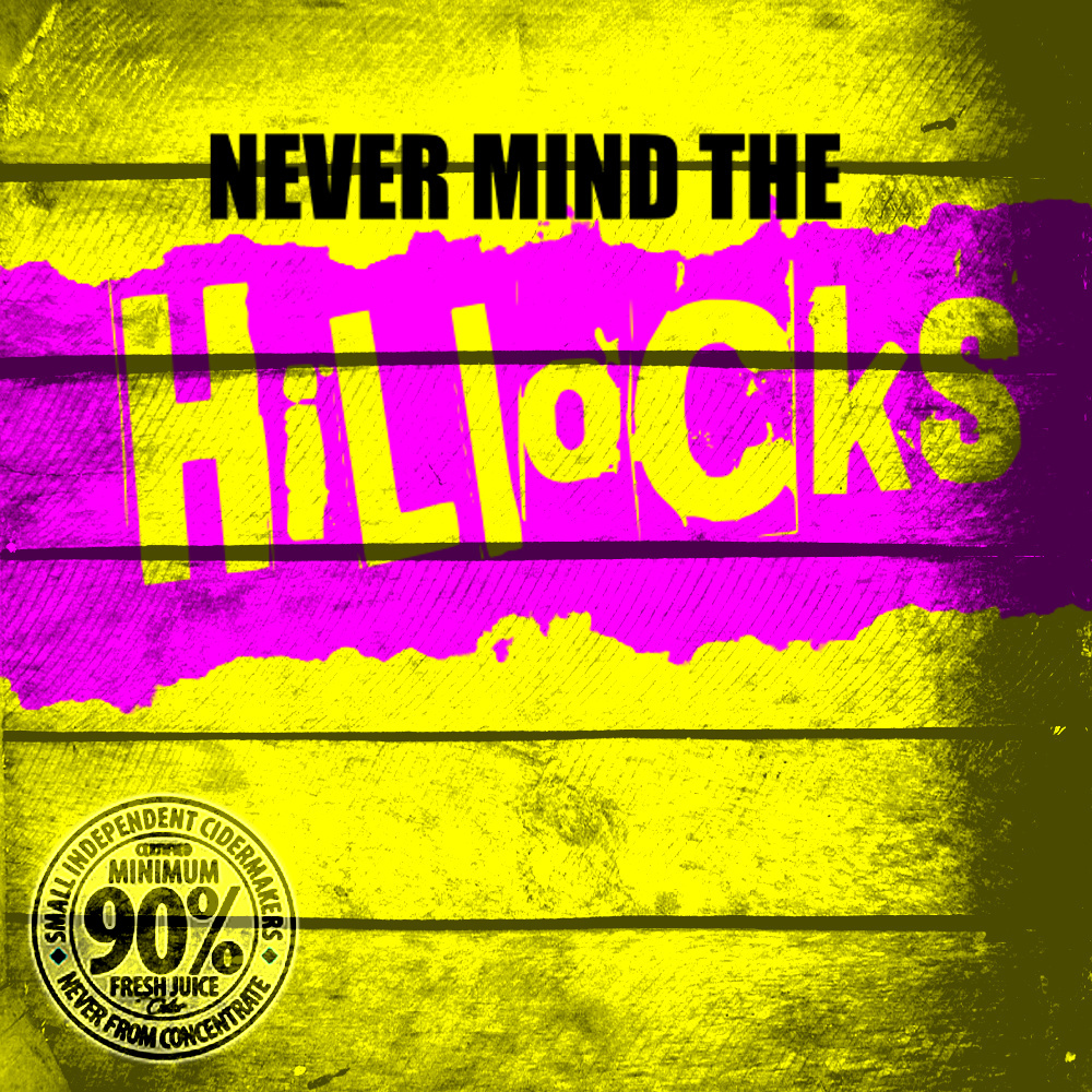 Never Mind The Hillocks